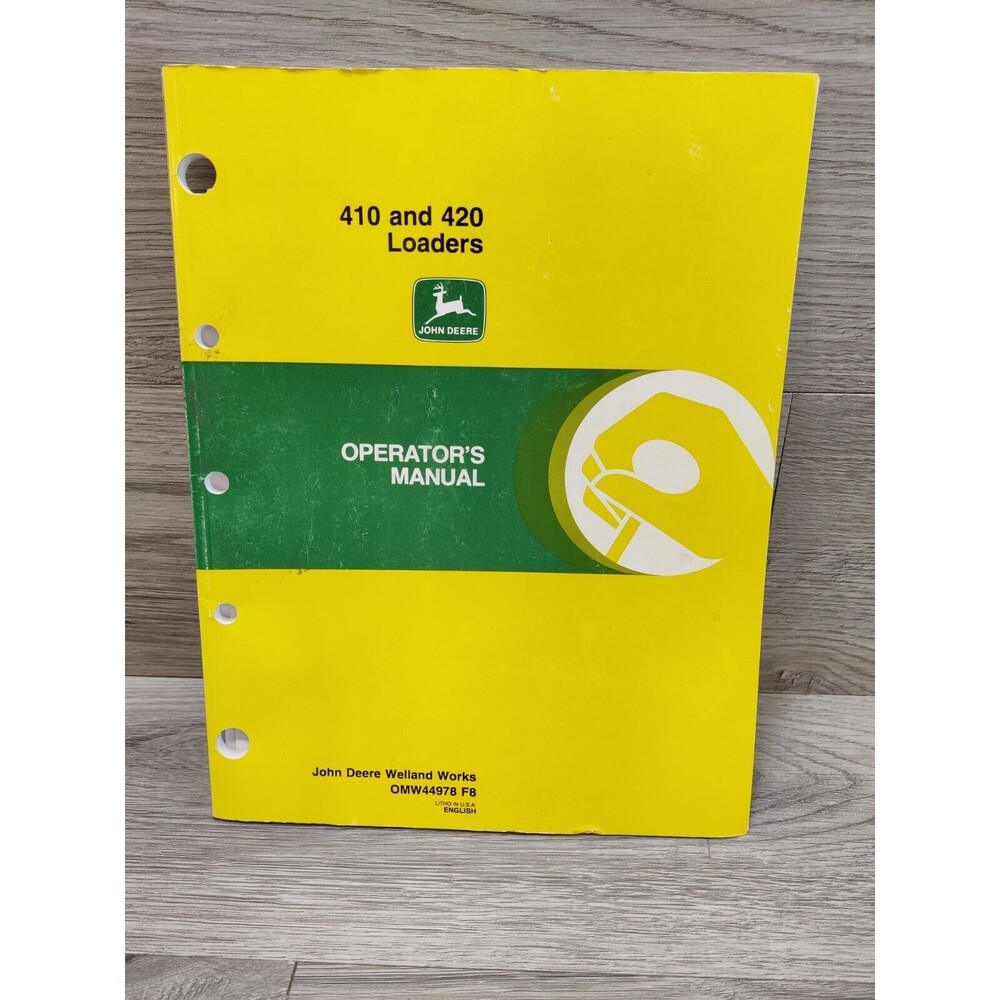 John Deere 410 and 420 Loaders Operators Manual OMW44978 F8 OEM